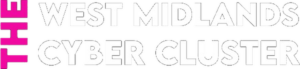 The West Midlands Cyber Cluster